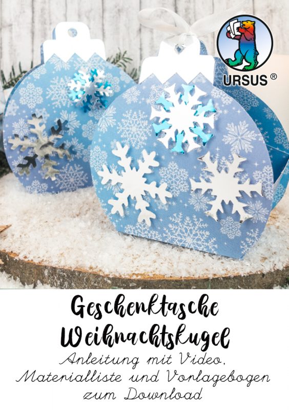 URSUS Anleitung Freebie Geschenktasche Weihnachtskugel dt